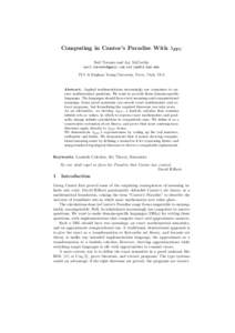 Computing in Cantor’s Paradise With λZFC Neil Toronto and Jay McCarthy  and  PLT @ Brigham Young University, Provo, Utah, USA  Abstract. Applied mathematicians increasingly use comp