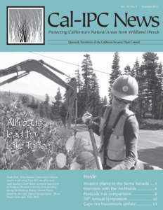 Vol. 19, No. 2  Summer 2011 Cal-IPC News Protecting California’s Natural Areas from Wildland Weeds