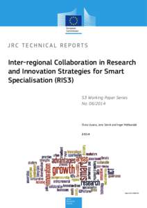 Inter-regional Collaboration in Research and Innovation Strategies for Smart Specialisation (RIS3) S3 Working Paper Series No[removed]