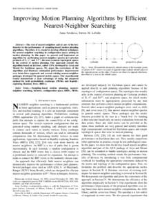 IEEE TRANSACTIONS ON ROBOTICS / SHORT PAPER  1 Improving Motion Planning Algorithms by Efficient Nearest-Neighbor Searching