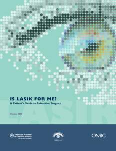 Is LASIK for Me? A Patient’s Guide to Refractive Surgery