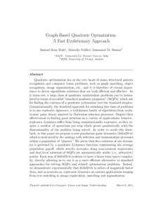 Graph-Based Quadratic Optimization: A Fast Evolutionary Approach Samuel Rota Bul`oa , Marcello Pelilloa , Immanuel M. Bomzeb a  DAIS - Universit`