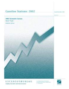 Gasoline Stations: 2002  Issued November 2004 EC02-44I-14