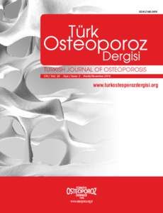 ISSNTURKISH JOURNAL OF OSTEOPOROSIS Cilt / Vol.: 22  Sayı / Issue: 3