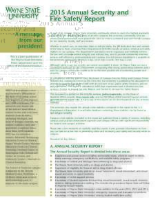 2015 Annual Security and Fire Safety Report A message from our president This is a joint publication of