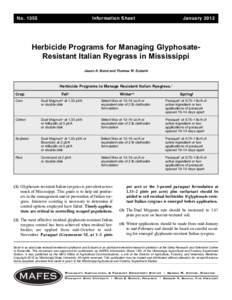MAFES Information SheetHerbicide Programs for Managing Glyphosate-Resistant Italian Ryegrass in Mississippi