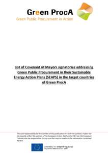 List of Covenant of Mayors signatories addressing Green Public Procurement in their Sustainable Energy Action Plans (SEAPS) in the target countries of Green ProcA  The sole responsibility for the content of this publicat