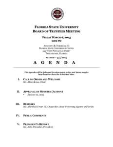 FLORIDA STATE UNIVERSITY BOARD OF TRUSTEES MEETING FRIDAY MARCH 6, 2015 1:00 PM AUGUSTUS B. TURNBULL III FLORIDA STATE CONFERENCE CENTER