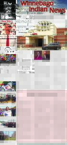 Published Bi-Weekly for the Winnebago Tribe of Nebraska • Volume 48, Number 35  Saturday, May 5, 2018 Winnebago Tribe names executives for takeover of troubled Indian Health Service hospital