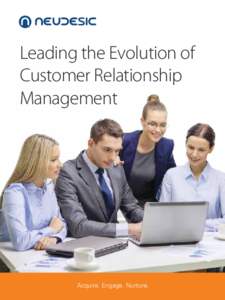 Customer experience management / Customer relationship management / Electronic commerce / Business software / Microsoft Dynamics / Top-of-mind awareness / Neudesic / Microsoft Dynamics CRM / Pivotal CRM / Marketing / Business / Information technology management