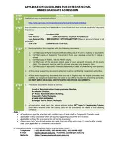 APPLICATION GUIDELINES FOR INTERNATIONAL UNDERGRADUATE ADMISSION STEP INSTRUCTIONS