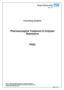 Prescribing Guideline  Pharmacological Treatment of Unipolar Depression  PG03