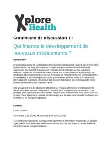 Xplore Health Discussion Continuum game 1 Who pays for drug development FR