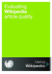 Evaluating Wikipedia article quality Using