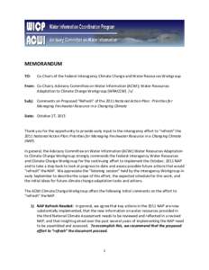 MEMORANDUM TO: Co-Chairs of the Federal Interagency Climate Change and Water Resources Workgroup  From: Co-Chairs; Advisory Committee on Water Information (ACWI); Water Resources