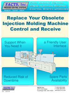Measure .. Control .. Inform  Total Machine Control MACO Injection Molding Control System Upgrades