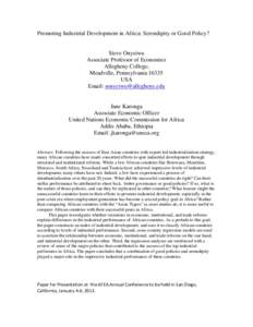 Promoting Industrial Development in Africa: Serendipity or Good Policy? Steve Onyeiwu Associate Professor of Economics Allegheny College, Meadville, PennsylvaniaUSA