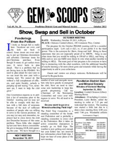 Vol. 49, No. 10  Pendleton District Gem and Mineral Society October 2011