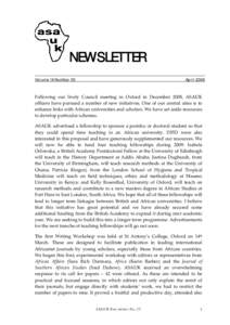 NEWSLETTER Volume 14 Number 55 AprilFollowing  our  lively  Council  meeting  in  Oxford  in  December  2008,  ASAUK 