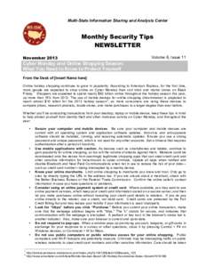 Multi-State Information Sharing and Analysis Center  Monthly Security Tips NEWSLETTER	
   November 2013	
  