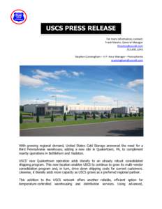 USCS PRESS RELEASE For more information, contact: Frank Marino, General ManagerStephen Cunningham – V.P. Area Manager –Pennsylvania