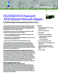 CONNECT - DATA SHEET  OCe14102-N1-D Dual-port 10Gb Ethernet Network Adapter  	
  