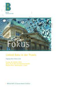 eGov  Fokus Linked Data in der Praxis Tagung eGov Fokus 2/16 Freitag, 28. Oktober 2016