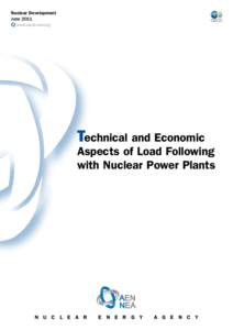Nuclear Development June 2011 www.oecd-nea.org Technical and Economic
