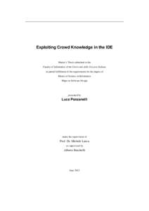 Exploiting Crowd Knowledge in the IDE  Master’s Thesis submitted to the Faculty of Informatics of the Università della Svizzera Italiana in partial fulfillment of the requirements for the degree of Master of Science i