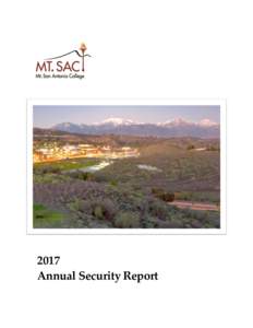 2017 Annual Security Report Table of Contents Annual Security Report ............................................................................................. page 2 Notice of Non-Discrimination ....................