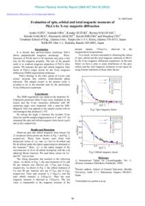 Photon Factory Activity Report 2009 #27 Part BElectronic Structure of Condensed Matter 3C/2007G644  Evaluation of spin, orbital and total magnetic moments of