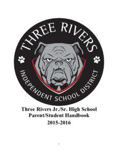 Three Rivers Jr./Sr. High School Parent/Student Handbooki