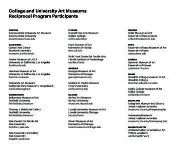 College and University Art Museums Reciprocal Program Participants ARIZONA FLORIDA