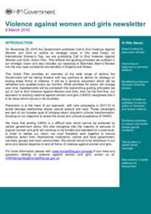 Violence against women and girls newsletter 8 March 2010 INTRODUCTION In this issue: