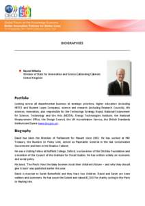 BIOGRAPHIES   David Willetts Minister of State for Universities and Science (attending Cabinet) United Kingdom