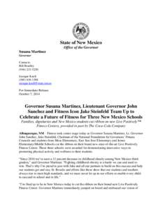 State of New Mexico Office of the Governor Susana Martinez Governor Contacts: Bill Bradley