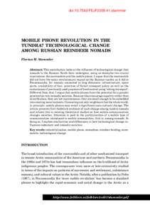 doi:[removed]FEJF2009.41.stammler  MOBILE PHONE REVOLUTION IN THE TUNDRA? TECHNOLOGICAL CHANGE AMONG RUSSIAN REINDEER NOMADS Florian M. Stammler
