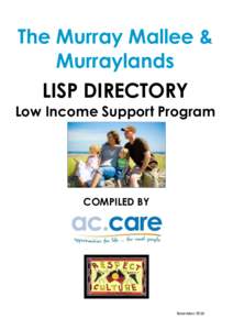 The Murray Mallee & Murraylands LISP DIRECTORY Low Income Support Program  COMPILED BY