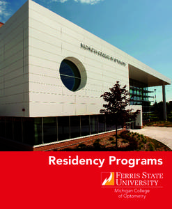 Residency Programs  Residency Locations Battle Creek VA Medical Center TLC Eye Care of Michigan