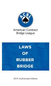 LAWS OF RUBBER BRIDGE 2014 Authorized Edition