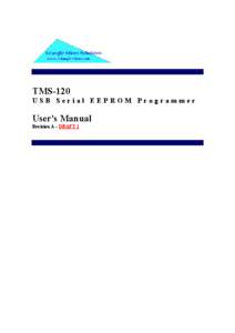 TMS-120 USB Serial EEPROM Programmer