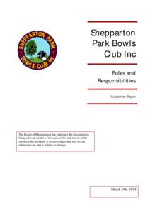 Shepparton Park Bowls Club Inc Roles and Responsibilities Guidelines Paper