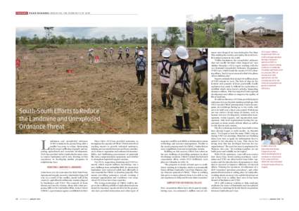 FEATURE  PEACE BUILDING: REMOVING THE REMNANTS OF WAR South-South Efforts to Reduce the Landmine and Unexploded