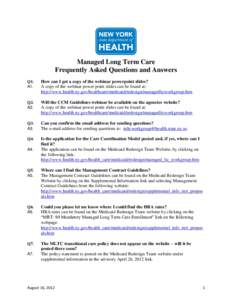 Managed Long Term Care Frequently Asked Questions and Answers