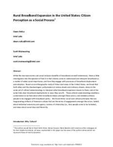 Rural Broadband Expansion in the United States: Citizen Perception as a Social Process1 Dawn Nafus Intel Labs 