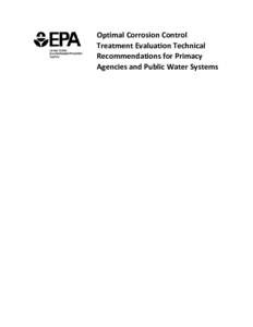 Optimal Corrosion Control Treatment Evaluation Technical Recommendations for Primacy Agencies and Public Water Systems