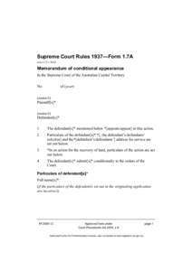 Supreme Court Rules 1937—Form 1.7A (see o 13 r 16A) Memorandum of conditional appearance In the Supreme Court of the Australian Capital Territory No