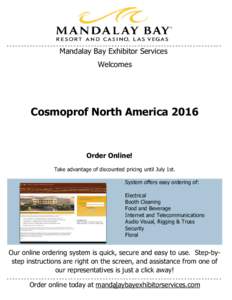 Mandalay Bay Exhibitor Services Welcomes Cosmoprof North AmericaOrder Online!
