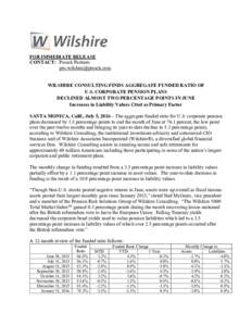Microsoft Word - Wilshire Consulting June 2016 Monthly Corp Plan News Release