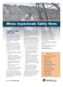 Mines Inspectorate Safety News August 2008 Changes to mine safety laws Several changes over recent months